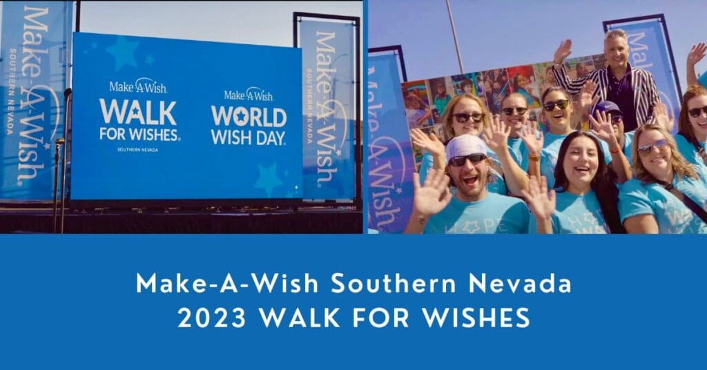 Make a Wish Southern Nevada Walk for Wishes - Support from Steelhead Productions and Total Show Technology